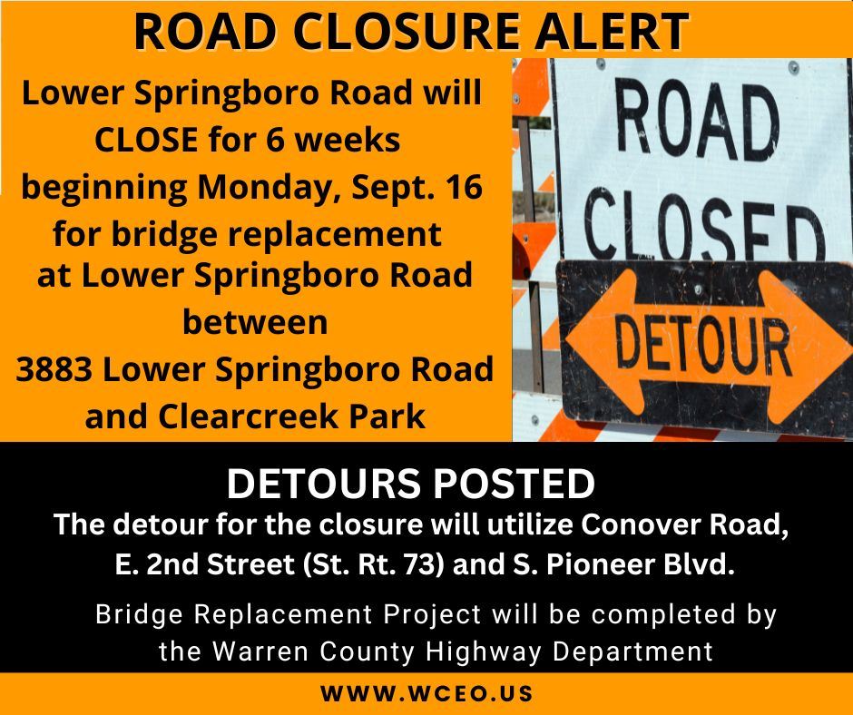 Road Closure Lower Springboro Road